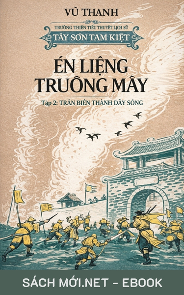 Tải ebook Én Liệng Truông Mây 2: Trấn Biên Thành Dậy Sóng PDF/EPUB