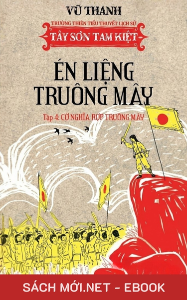 Tải ebook Én Liệng Truông Mây 4: Cờ Nghĩa Rợp Truông Mây PDF/EPUB