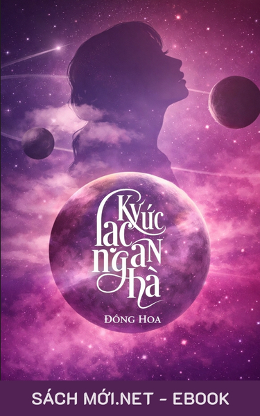 Tải ebook Ký Ức Lạc Ngân Hà PDF/EPUB