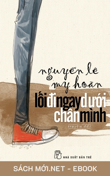 Tải ebook Lối Đi Ngay Dưới Chân Mình PDF/EPUB