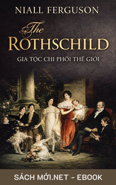 Tải ebook Rothschild - Gia Tộc Chi Phối Thế Giới PDF/EPUB