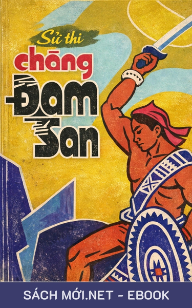 Tải ebook Sử Thi Chàng Dam San PDF/EPUB